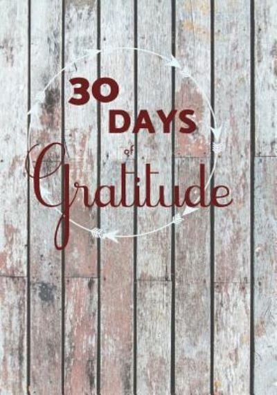 Cover for Bks Press · 30 Days of Gratitude (Paperback Book) (2018)