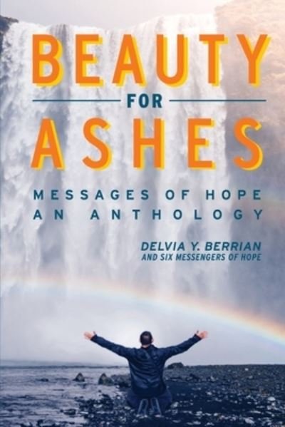 Cover for Tawanda Brookins · Beauty for Ashes Messages of Hope (Paperback Book) (2021)
