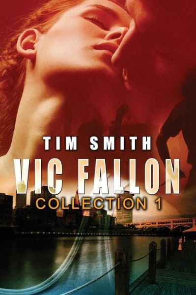 Cover for Tim Smith · Vic Fallon Collection 1 (Paperback Book) (2014)