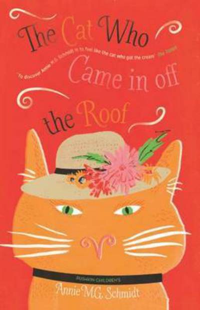 Cover for Annie Schmidt · The Cat Who Came in Off the Roof (Paperback Book) (2016)