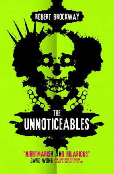 Cover for Robert Brockway · The Unnoticeables (Taschenbuch) (2015)