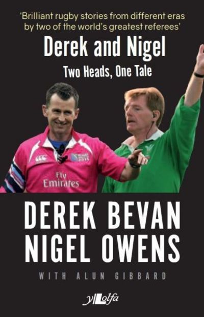 Cover for Nigel Owens · Derek and Nigel - Two Heads, One Tale: Two Heads, One Tale (Paperback Book) (2018)