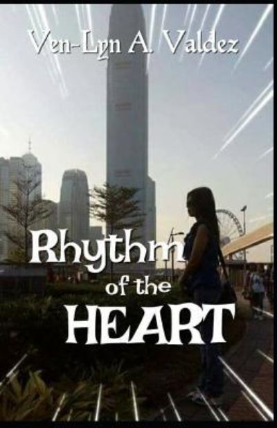 Cover for Ven-Lyn Valdez · Rhythm of the Heart (Paperback Book) (2018)