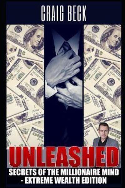 Unleashed - Craig Beck - Bøger - Independently Published - 9781794369979 - 18. januar 2019