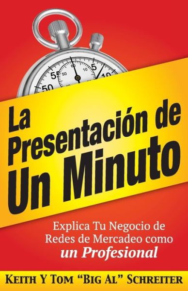 Cover for Keith Schreiter · La Presentacion de Un Minuto (Paperback Book) (2019)