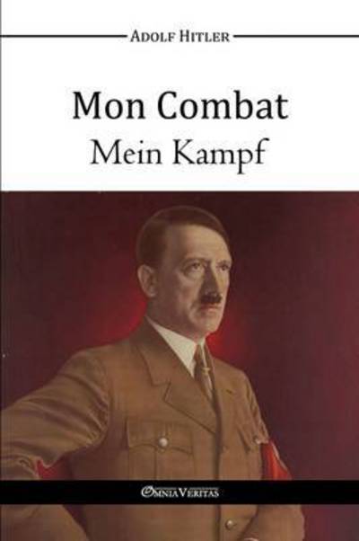 Cover for Adolf Hitler · Mon Combat - Mein Kampf (Pocketbok) (2016)