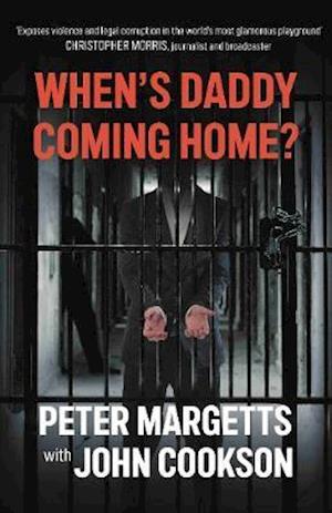 Cover for Peter Margetts · When's Daddy Coming Home? (Pocketbok) (2020)