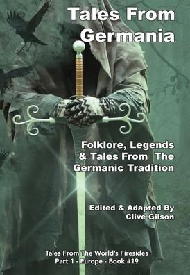 Cover for Clive Gilson · Tales From Germania (Gebundenes Buch) (2020)
