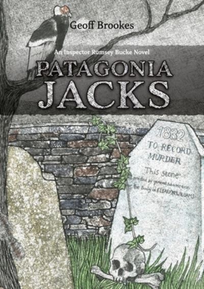 Patagonia Jacks - Geoff Brookes - Books - Cambria Publishing - 9781916161979 - October 25, 2022
