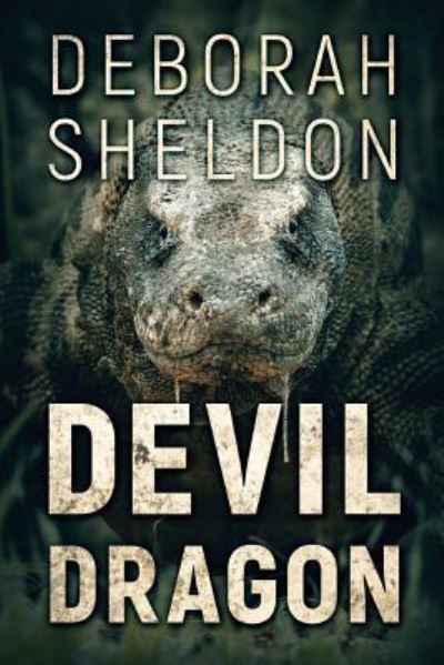 Devil Dragon - Deborah Sheldon - Books - Severed Press - 9781925493979 - November 17, 2016