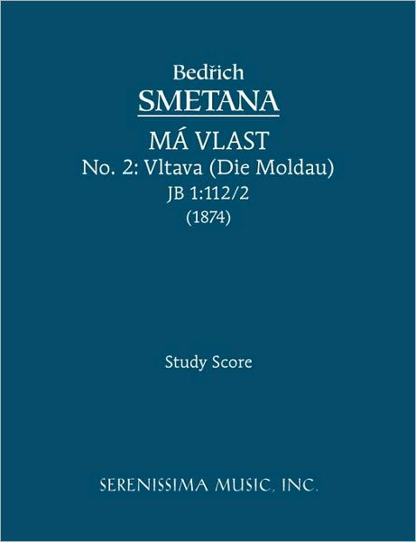 Cover for Bedrich Smetana · Vltava (Die Moldau), Jb 1: 112/2 - Study Score (Taschenbuch) (2009)