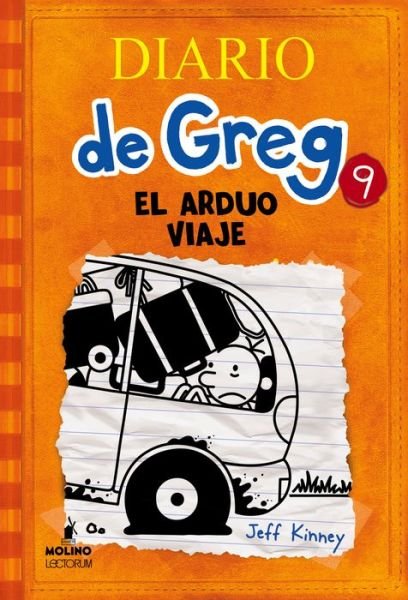 Diario De Greg 9: El Arduo Viaje - Jeff Kinney - Books - Lectorum Publications - 9781933032979 - September 30, 2015