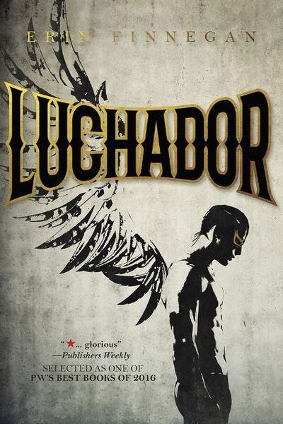 Cover for Erin Finnegan · Luchador (Paperback Book) (2016)