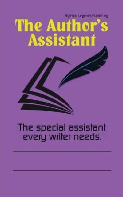 Cover for Mythical Legends Publishing · The Author's Assistant (Paperback Bog) (2018)