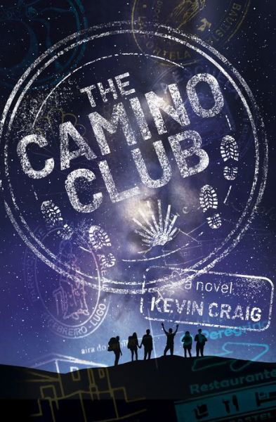 Cover for Kevin Craig · The Camino Club (Taschenbuch) (2020)