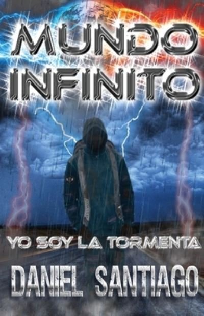 Cover for Daniel Santiago · Mundo Infinito (Pocketbok) (2019)