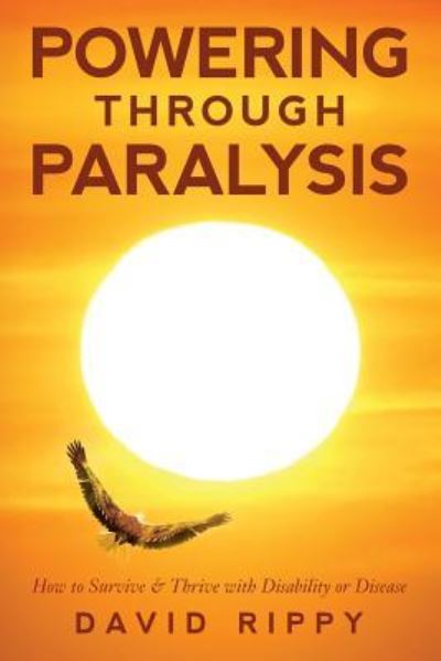 Cover for David Rippy · Powering through Paralysis (Paperback Book) (2017)