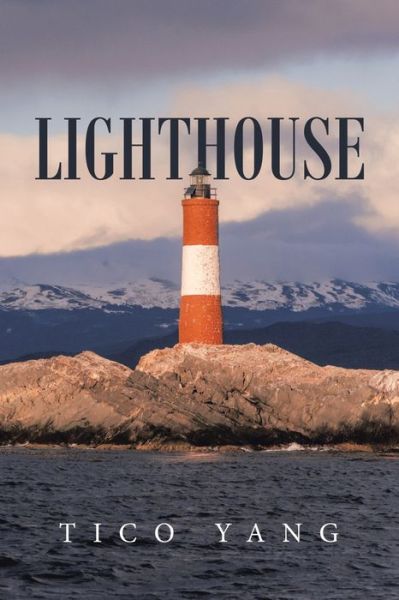 Cover for Tico Yang · Lighthouse (Book) (2020)