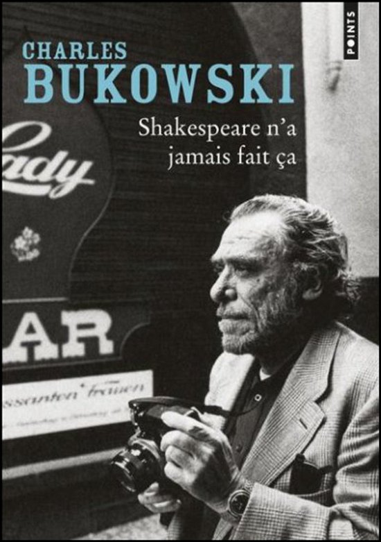 Cover for Charles Bukowski · Shakespeare n'a jamais fait ca (Paperback Book) (2014)