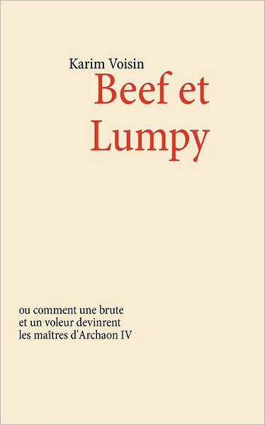 Cover for Karim Voisin · Beef et Lumpy (Paperback Book) [French edition] (2012)