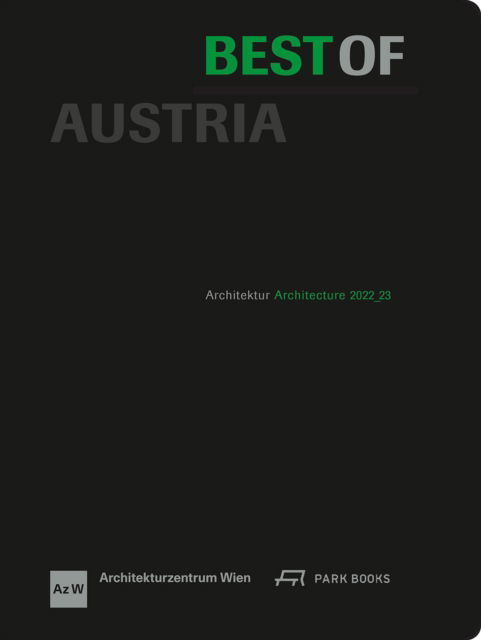 Cover for Best of Austria: Architecture 2022_23 - Best of Austria (Hardcover bog) (2024)