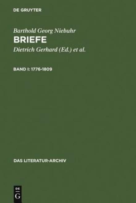 Cover for Barthold Georg Niebuhr · 1776-1809 (Das Literatur-archiv) (German Edition) (Gebundenes Buch) [German edition] (1926)