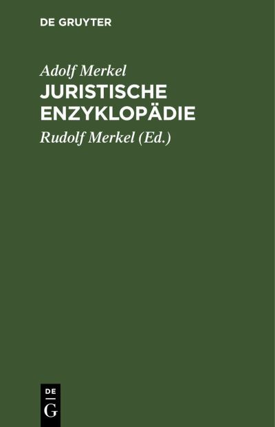 Cover for Adolf Merkel · Juristische Enzyklopdie (N/A) (1923)