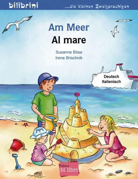 Cover for Böse · Am Meer, Deutsch-Italienisch (Buch)
