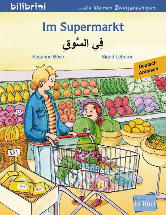 Im Supermarkt,Dtsch.-Arab. - Böse - Libros -  - 9783194695979 - 