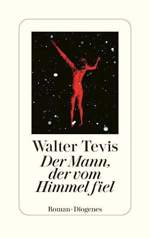Cover for Walter Tevis · Der Mann, der vom Himmel fiel (Bog) (2022)