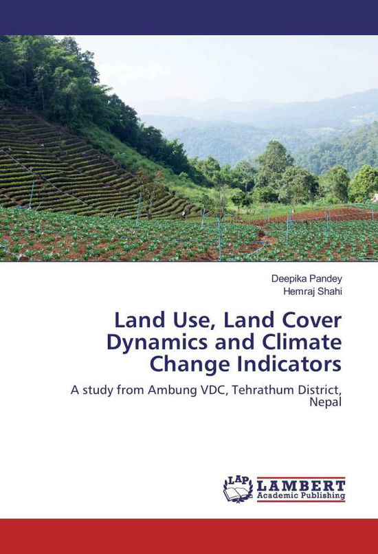 Cover for Pandey · Land Use, Land Cover Dynamics an (Bog)