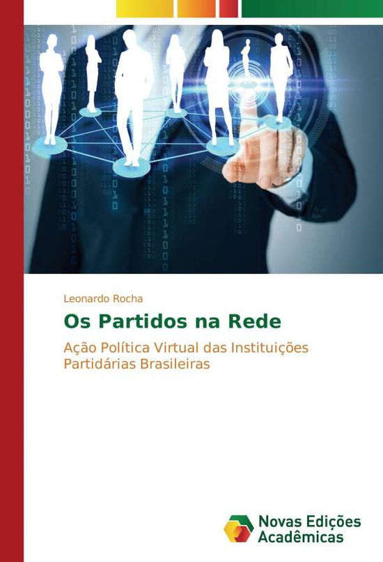 Cover for Rocha · Os Partidos na Rede (Book)