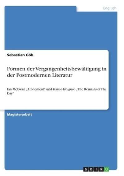 Cover for Göb · Formen der Vergangenheitsbewältigun (N/A)
