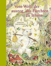Cover for Meschenmoser · Vom Wolf, der auszog, das (Buch)