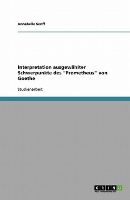 Cover for Senff · Interpretation ausgewählter Schwe (Book) [German edition] (2013)