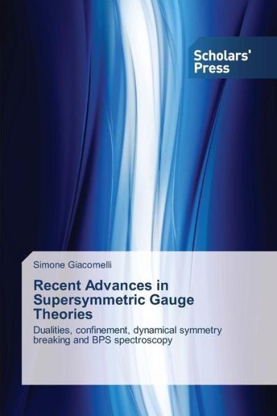 Cover for Giacomelli · Recent Advances in Supersymm (Bok) (2013)