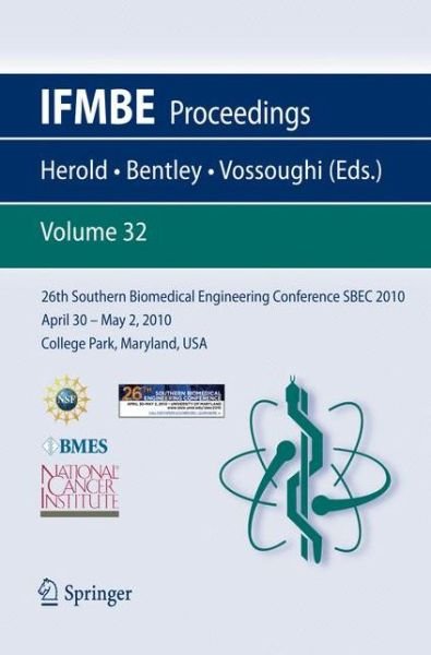 Cover for Jafar Vossoughi · 26th Southern Biomedical Engineering ConferenceSBEC 2010 April 30 - May 2, 2010 College Park, Maryland, USA - IFMBE Proceedings (Paperback Bog) [2010 edition] (2010)