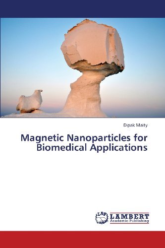 Cover for Dipak Maity · Magnetic Nanoparticles for Biomedical Applications (Paperback Bog) (2013)