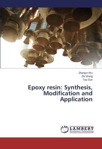 Cover for Tao Sun · Epoxy Resin: Synthesis, Modification and Application (Taschenbuch) (2014)