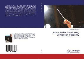 Cover for Nicholas · Paul Lavalle: Conductor, Compo (Book)