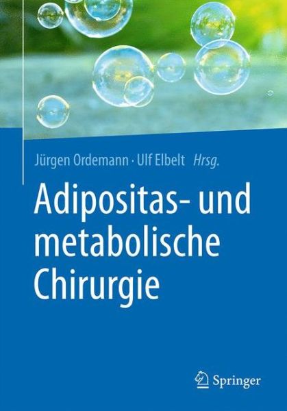 Cover for Adipositas- und metabolische Chirurgie (Hardcover Book) (2017)