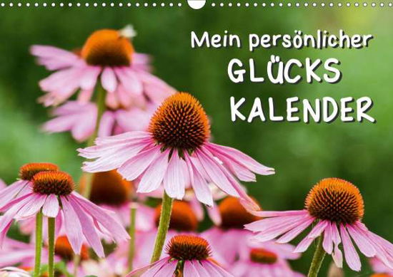 Mein persönlicher Glückskalender - Bartek - Libros -  - 9783670760979 - 