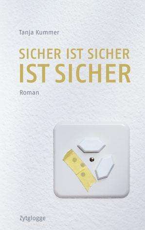 Cover for Kummer · Sicher ist sicher ist sicher (Book)