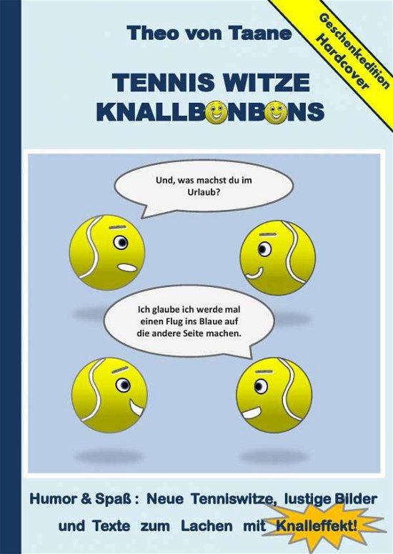 Geschenkausgabe:Tennis,Witze Kna - Taane - Böcker -  - 9783735791979 - 