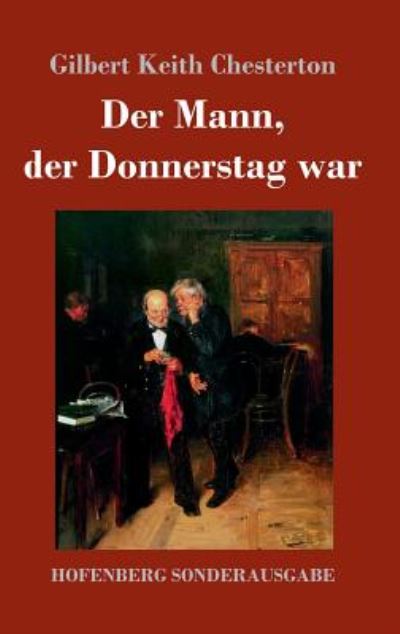 Cover for Chesterton · Der Mann, der Donnerstag war (Book) (2017)