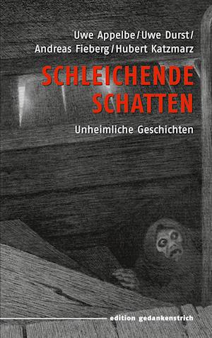 Cover for Uwe Appelbe · Schleichende Schatten (Book) (2024)