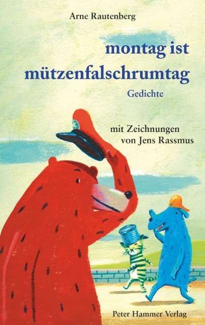 Cover for Rautenberg · Montag ist Mützenfalschrumta (Book)