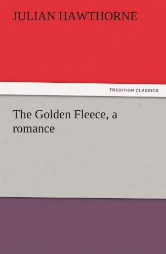Cover for Julian Hawthorne · The Golden Fleece, a Romance (Tredition Classics) (Paperback Book) (2011)
