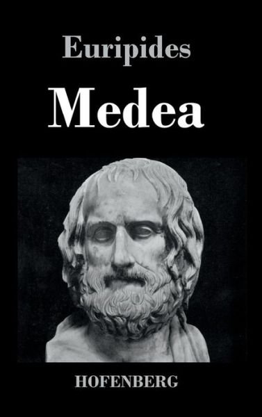 Cover for Euripides · Medea (Innbunden bok) (2016)