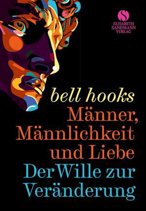 Cover for Bell Hooks · Männer, Männlichkeit und Liebe (Hardcover bog) (2022)